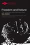 Freedom and Nature: The Voluntary and the Involuntary (Northwestern University Studies in Phenomenology & Existential Philosophy)