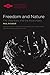 Freedom and Nature: The Voluntary and the Involuntary (Studies in Phenomenology and Existential Philosophy)