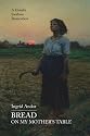 Bread on My Mother's Table: A Danube Swabian Remembers