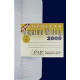 the best american magazine writing 2000 best american magazine writing