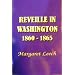 Reveille in Washington 1860-1865