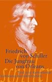 Die Jungfrau von Orleans: Eine romantische Trag�die (Suhrkamp BasisBibliothek)
