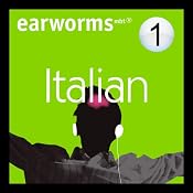 Rapid Italian: Volume 1 | [Earworms Learning]