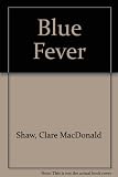 Blue fever