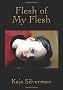 Flesh of My Flesh