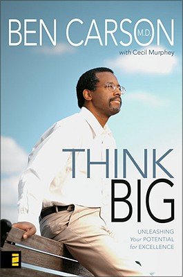 Think Big: Unleashing Your Potential for Excellence [THINK BIG] Picture