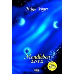 Mondleben 2012: Mond-Wandkalender