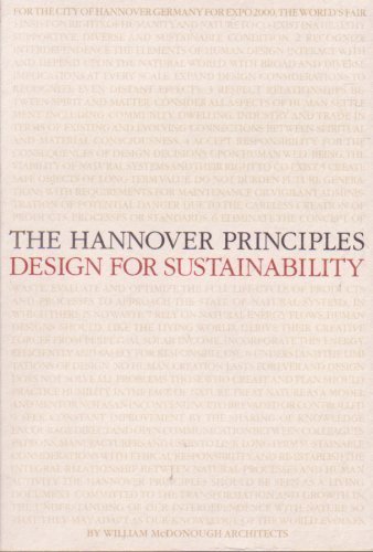 City Travel Guides Discounted  Books : The Hannover Principles: Design for Sustainability: Hannover Germany for Expo 2000. The World's Fair (For the City of Hannover, Germany Expo 2000, The World's Fair)