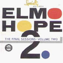 Elmo Hope 2: The Final Sessions - Volume Two by  Elmo Hope 