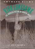 High Lonesome: The American Culture of Country Music
