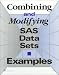 Book Combining and Modifying SAS Data Sets: Examples