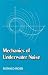 Book Mechanics of Underwater Noise