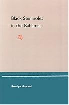 Black Seminoles in the Bahamas