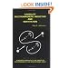 Causality, Electromagnetic Induction, and Gravitation: A Different Approach to the Theory of Electromagnetic and Gravitational Fields, 2nd edition