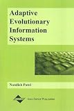 Adaptive Evolutionary Information Systems