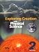 Exploring Creation with Physical Science