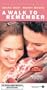 A Walk to Remember [VHS]