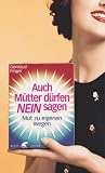 Auch M�tter d�rfen 'Nein' sagen