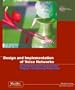 Design and Implementation of Voice Networks: Principles and Practices for Today's Telephony Networks Release 8.0