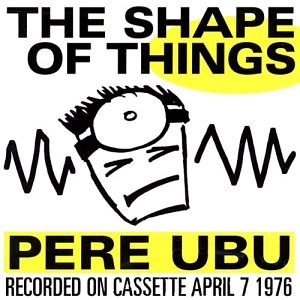 CD-Charts  Search : The Shape of Things: Live at the Mistake, Cleveland Oh 7 Apr 1976