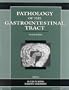 Pathology of the Gastrointestinal Tract