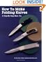How to Make Folding Knives