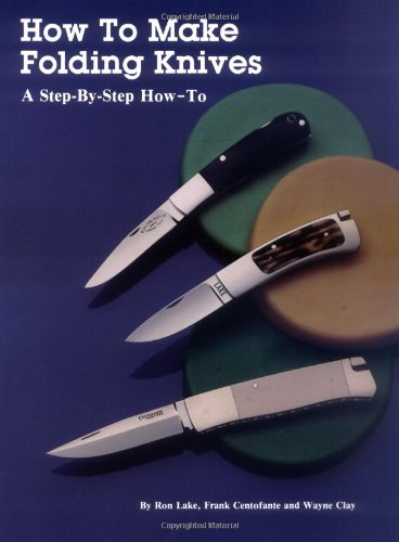 how to make folding knives a step by step how to
