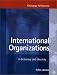 Book International Organizations, 5th Edition: A Dictionary and Directory (International Organizations)