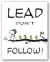 (16x20) Charles Schulz Lead Don't Follow Peanuts Comic Art Print Poster