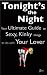 Book Love Coupons: Tonight's The Night ... Your Ultimate Guide to Sexy, Kinky Things to do With Your Lover (Love Coupon Style)