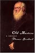 Old Masters: A Comedy (Phoenix Fiction)