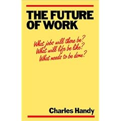 The Future of Work: A Guide to a Changing Society