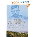Ivor Gurney's Gloucestershire: Exploring Poetry and Place