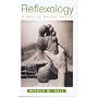 Reflexology: A Way to Better Health