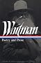 Whitman: Poetry and Prose (Library of America College Editions) Whitman: Poetry and Prose (Library of America College Editions)