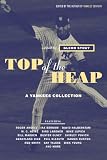 Top of the Heap: A Yankees Collection
