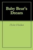Baby Bears Dream