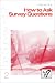 Book How to Ask Survey Questions (The Survey Kit Series), Vol. 2