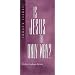 Is Jesus the Only Way? (Today's Issues (Wheaton, Ill.).)