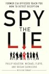 Spy the Lie: Former CIA Officers Teac...