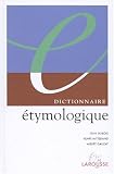 Revue Larousse  / Dictionnaire étymologique