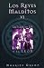 Los reyes malditos VI: La flor de lis y el leon (Los Reyes Malditos / the Acursed Kin...