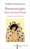 Romancero gitan ; Po�me du chant profond