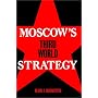 Moscow's Third World Strategy