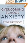 Overcoming School Anxiety: How to Hel...