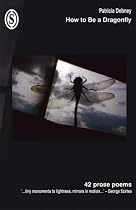 How to be a Dragonfly