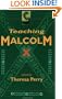 Teaching Malcolm X: Popular Culture and Literacy