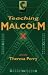 Book Teaching Malcolm X: Popular Culture and Literacy