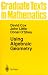 Using Algebraic Geometry (Paperback)