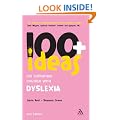100+ Ideas for Supporting Children with Dyslexia (Continuum One Hundreds)